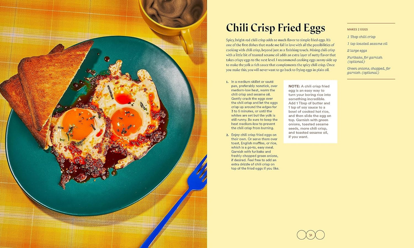 Chili Crisp: 50+ Recipes to Satisfy Your Spicy, Crunchy, Garlicky Cravings