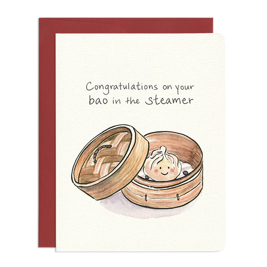 Congragulations on Your Bao in the Steamer Card