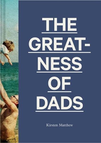 [10% off] The Greatness of Dads