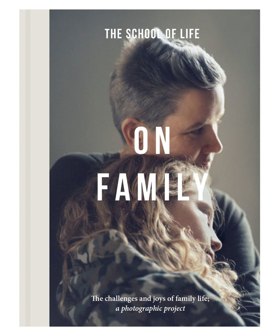 On Family: The challenges and joys of family life: a photographic project