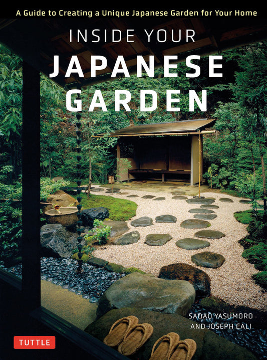 Inside Your Japanese Garden