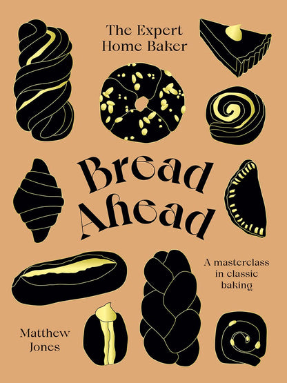 [10% off] Bread Ahead: The Expert Home Baker: A Masterclass in Classic Baking
