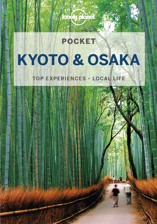 Lonely Planet Pocket Kyoto & Osaka 3 3rd Ed.