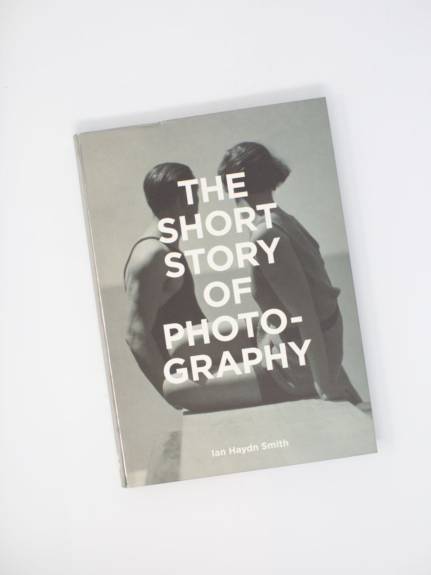 The Short Story of Photography: A Pocket Guide to Key Genres, Works, Themes & Techniques
